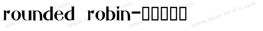 rounded robin字体转换